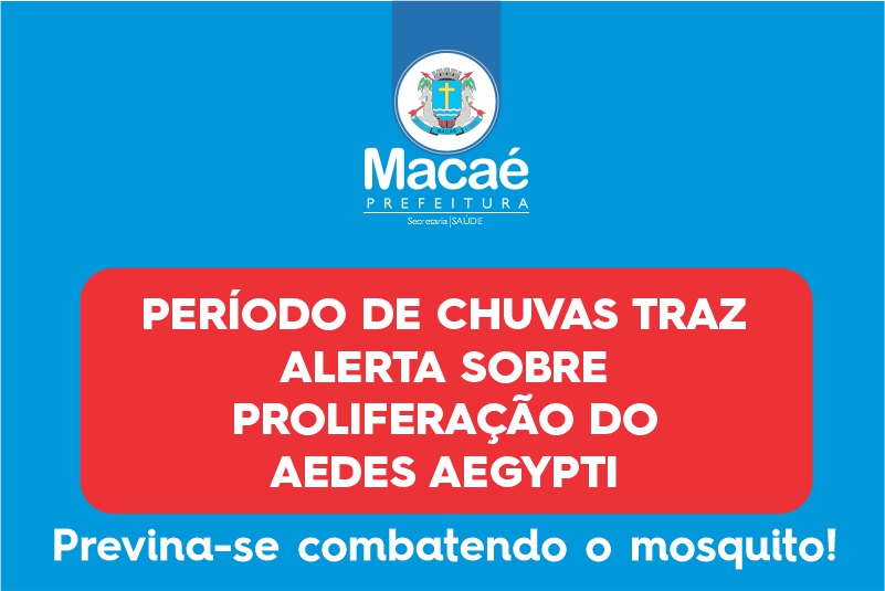 Fique alerta, pode ser Dengue!, Secretaria Municipal da Saúde