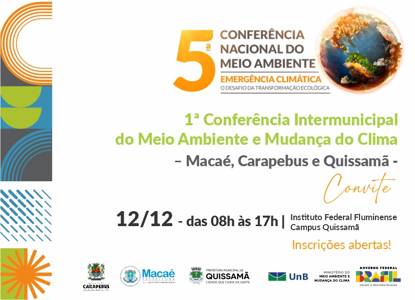 ‘1ª Conferência Intermunicipal do Meio Ambiente e Mudança do Clima - Macaé, Carapebus e Quissamã’ com inscrições abertas