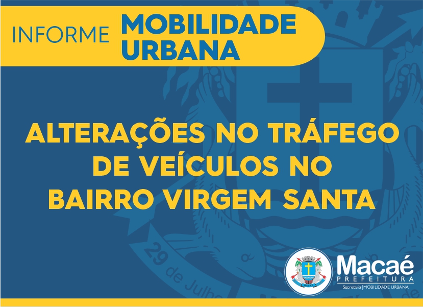 Informe Mobilidade Urbana – Virgem Santa