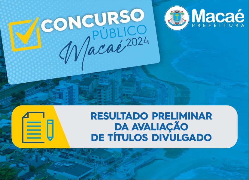 Concurso: resultado preliminar da avaliação de títulos divulgado nesta segunda