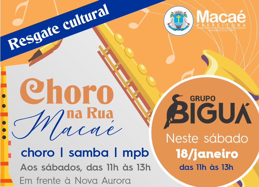 Prefeitura lança neste sábado o “Choro na Rua Macaé,  no calçadão como resgate cultural