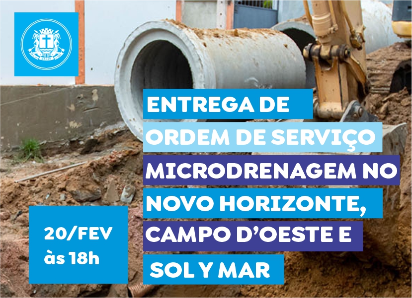 Apresentação de Ordem de Serviço de obras no Campo D’ Oeste e Novo Horizonte tem nova data