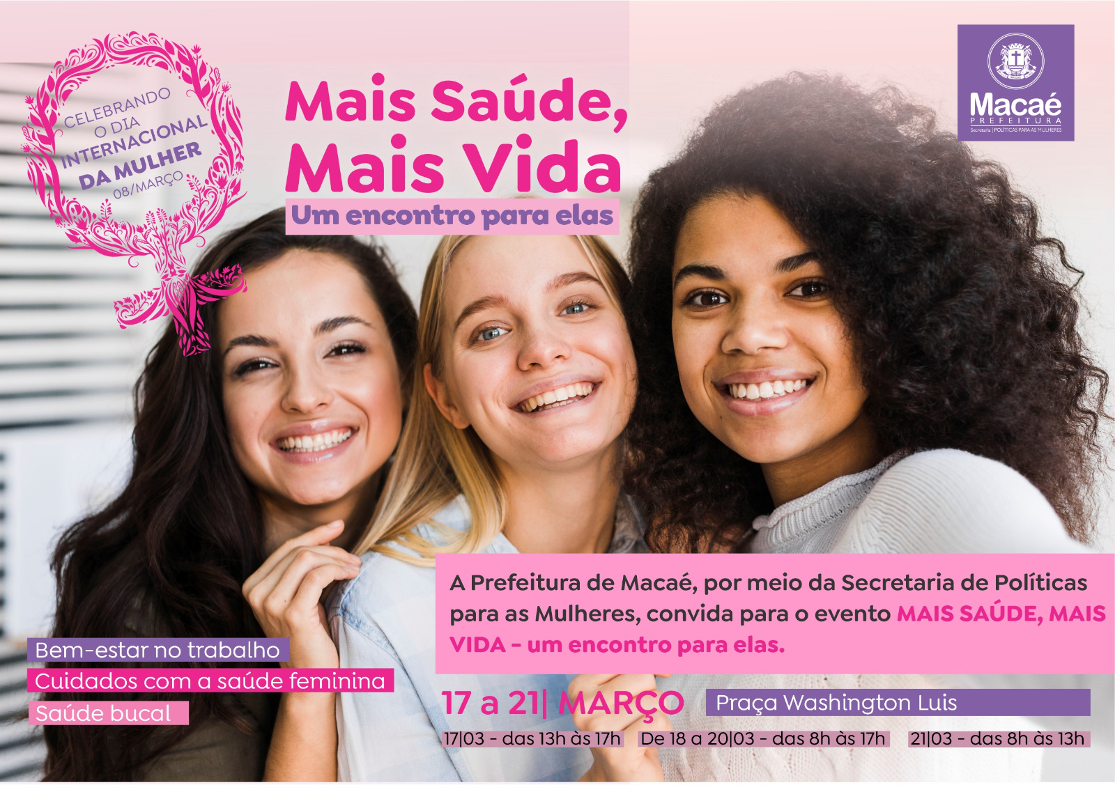 Secretaria da Mulher promove nesta segunda o evento Mais Vida: um Encontro para Elas