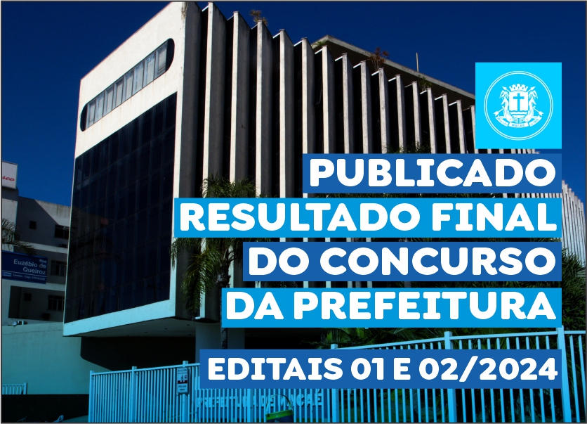 Concurso Público: Macaé divulga resultado final dos editais 01 e 02/2024