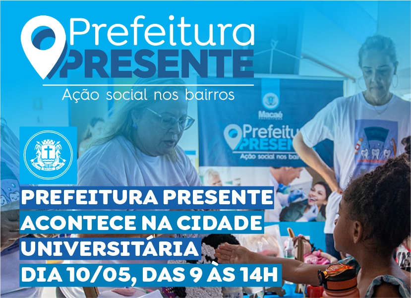 'Prefeitura Presente' neste sábado na Cidade Universitária