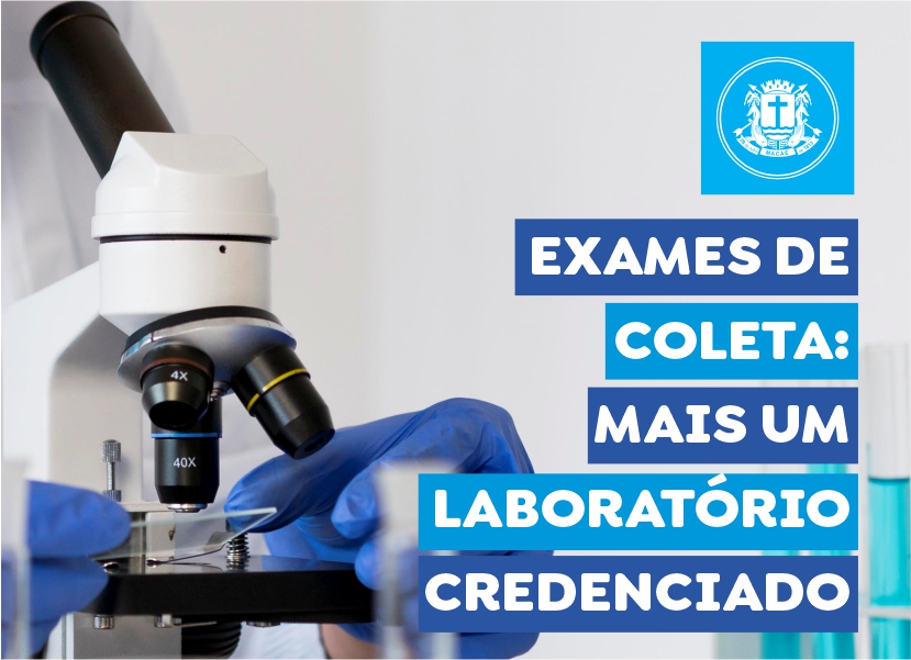 Exames de coleta: Prefeitura tem mais um laboratório credenciado