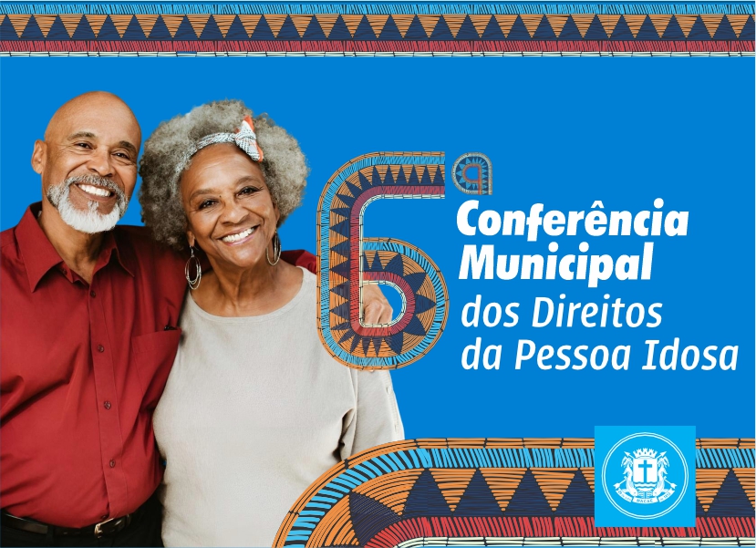 6ª Conferência dos Direitos da Pessoa Idosa de Macaé tem vagas esgotadas