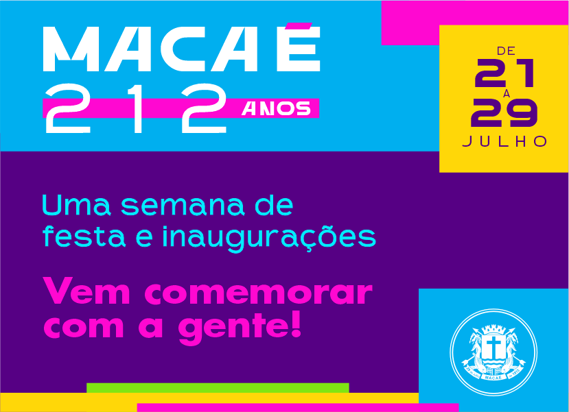 Inaugurações e eventos marcam os 212 anos de Macaé