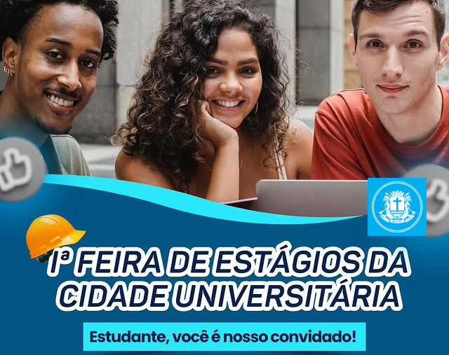 Cidade Universitária promoverá 1ª Feira de Estágios nesta quarta (13)