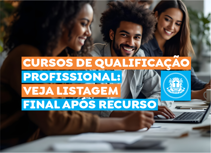 Qualificação Profissional divulga lista de aprovados para cursos gratuitos