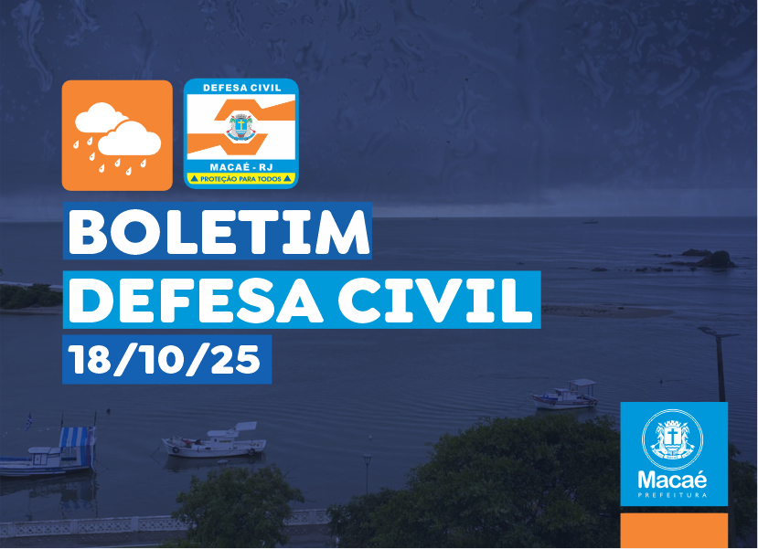 Defesa Civil de Macaé alerta para previsão de chuvas - 18 e 19/10/2025