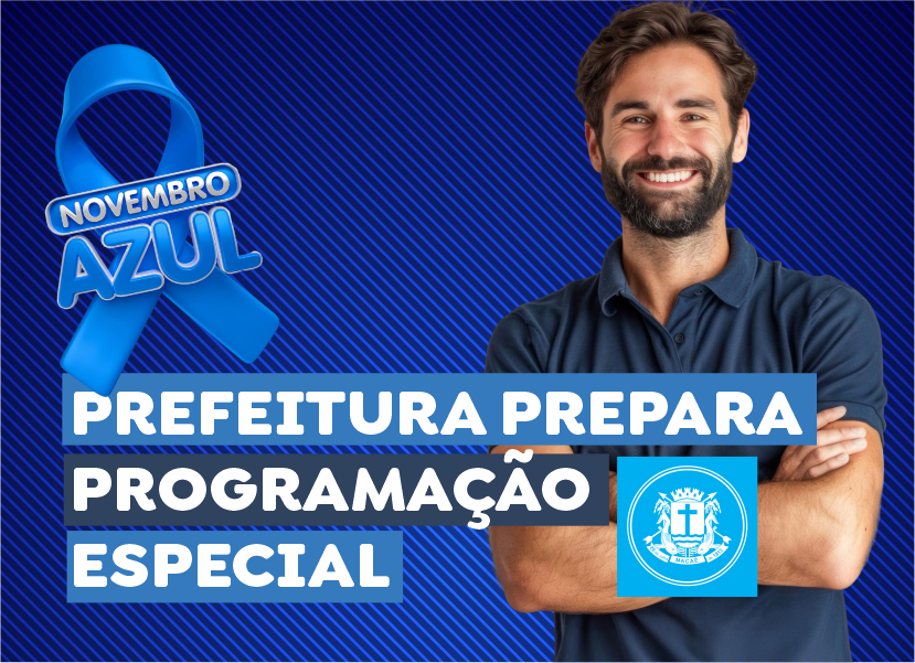Novembro Azul: Prefeitura prepara programação especial