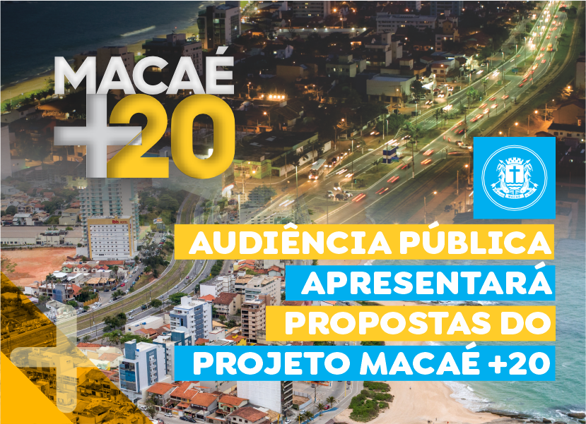 Macaé +20 lança Caderno 2 e convoca população para audiência pública no dia 10 de dezembro