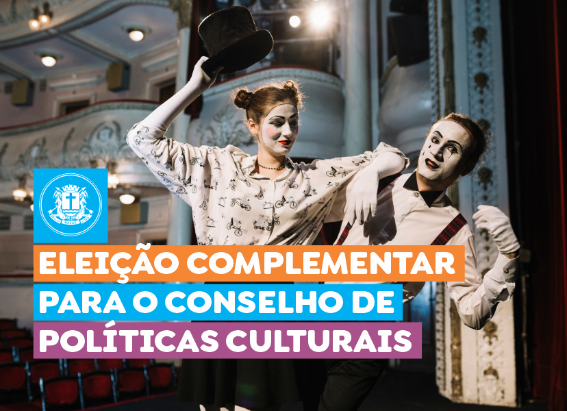 Prefeitura publica edital para Eleição Complementar do Conselho Municipal de Políticas Culturais de Macaé