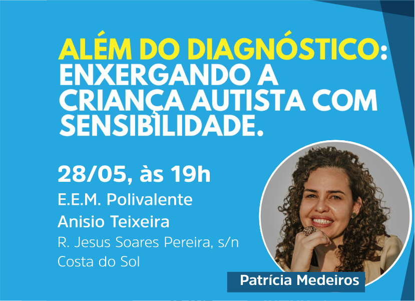 Prefeitura promove, nesta quinta, encontro 'Além do Diagnóstico: Enxergando a Criança Autista com Sensibilidade'