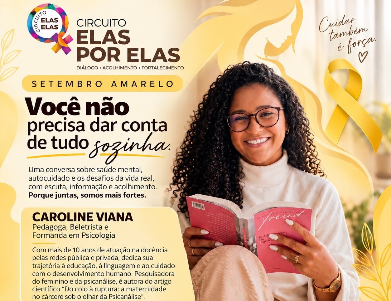 Setembro Amarelo: Circuito Elas por Elas promove reflexão sobre saúde mental. na próxima terça